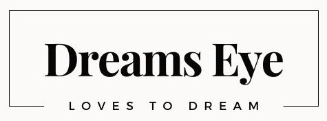 Dreams Eye